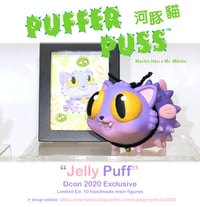 Image 1 of Puffer Puss "Jelly Puff" Limited Resin Sculpture | Dcon 2020 Exclusive