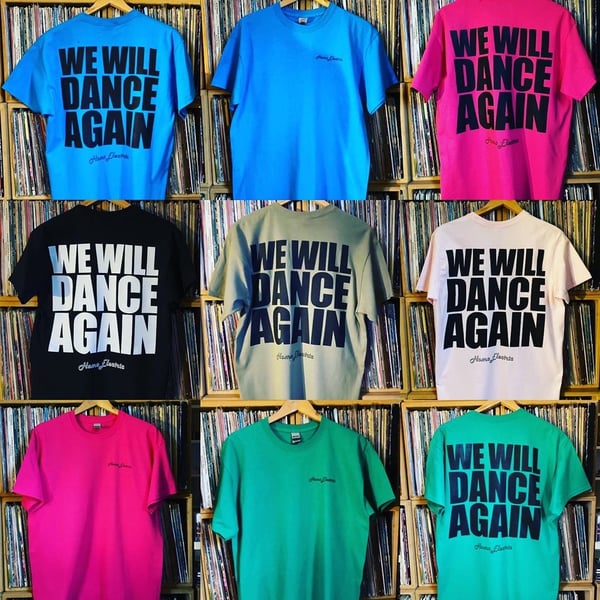 Image of We will dance again T-shirt 