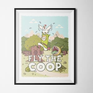 Fly The Coop Zelda Print
