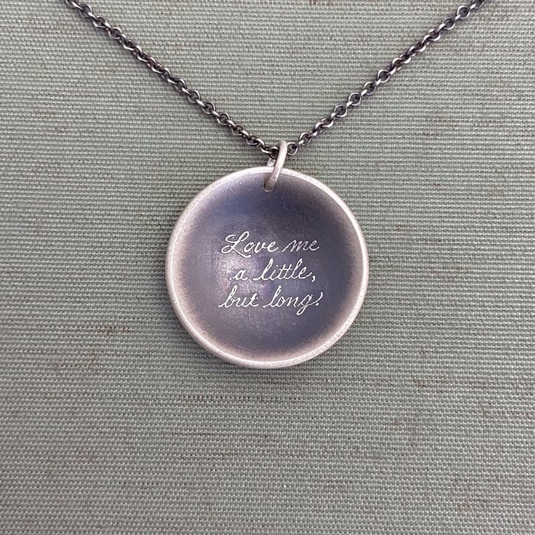 Sterling Silver Quote Love Me A Little But Long Necklace