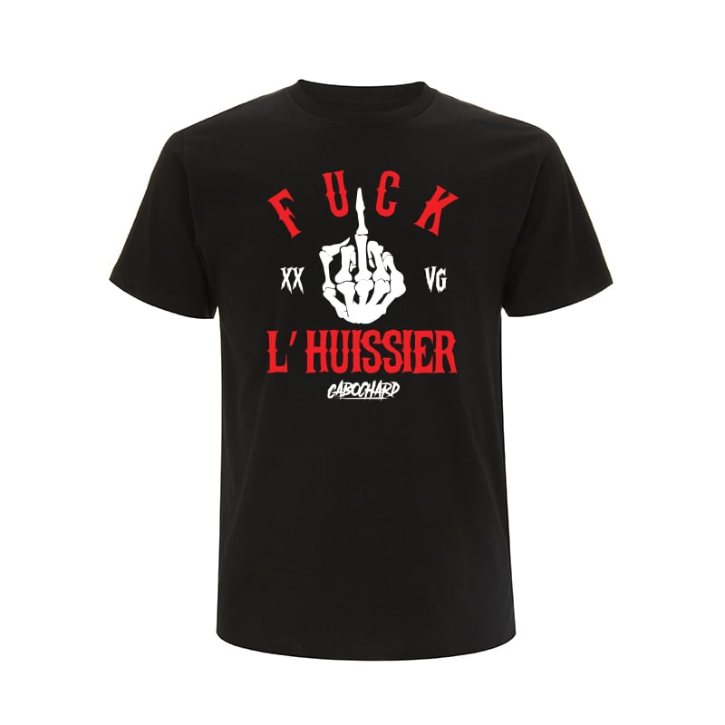 Image of TEE-SHIRT NOIR - FUCK L'HUISSIER