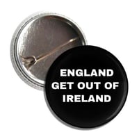 England Get Out of Ireland Button