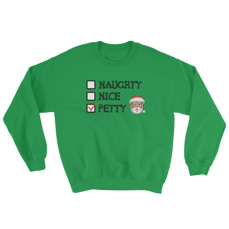 Image of Petty Christmas Sweatshirt (Green)