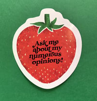 Image 2 of Ask Me About My Numerous Opinions-weatherproof sticker