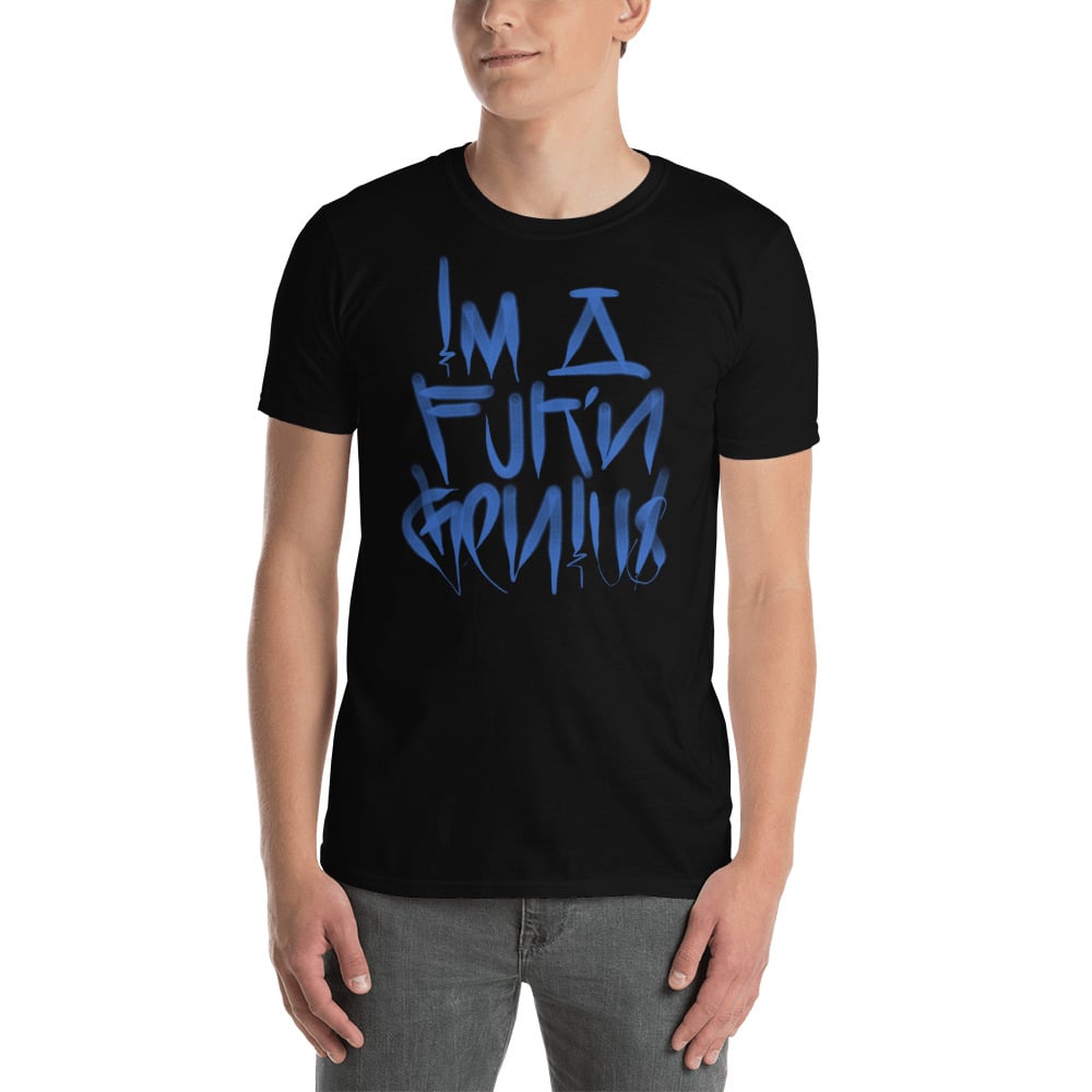 Image of FKN GENIUS T SHIRT