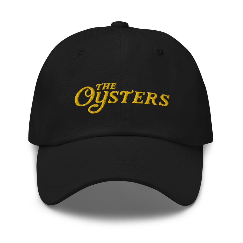The Oysters | "BLACK" Dad Hat