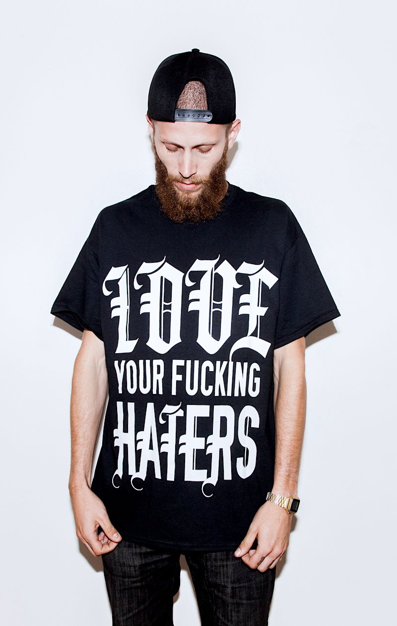 Image of LOVE YOUR FUCKING HATERS † Black 