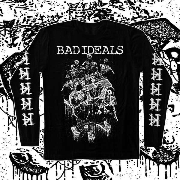 Image of BAD IDEALS LONG SLEEVE 