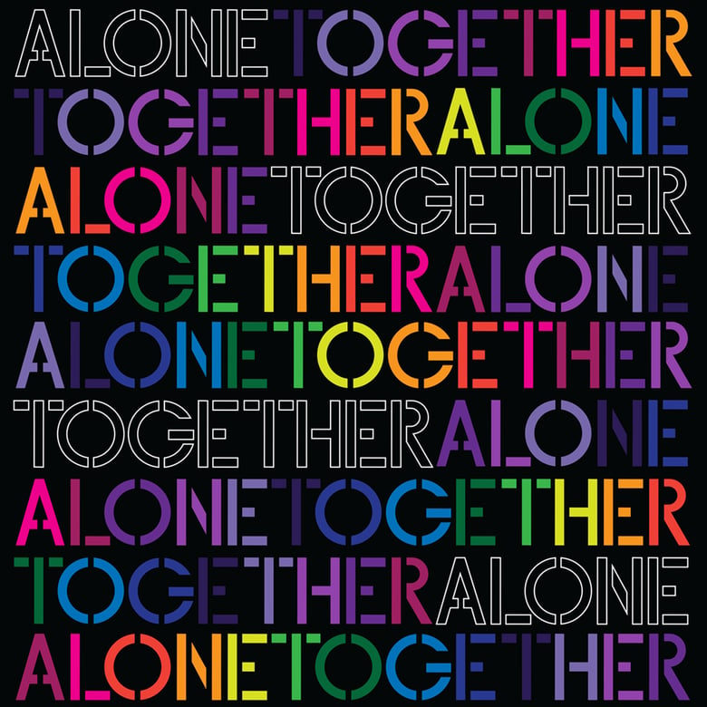 Image of Alone Together / Together Alone
