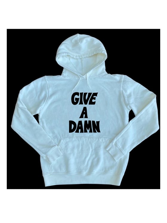 Image of GIVE A DAMN HOODIE