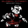Global Citizen - Broken Doll Clear Square 7"