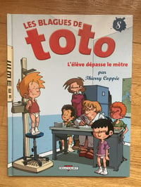 Image 1 of Les Blagues de Toto: L'élève dépasse le mètre (Les Blagues De Toto #8) by Thierry Coppée