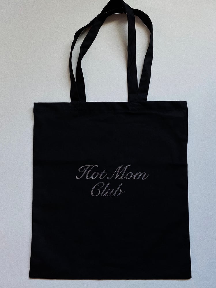 Image of HOT MOM CLUB TOTE