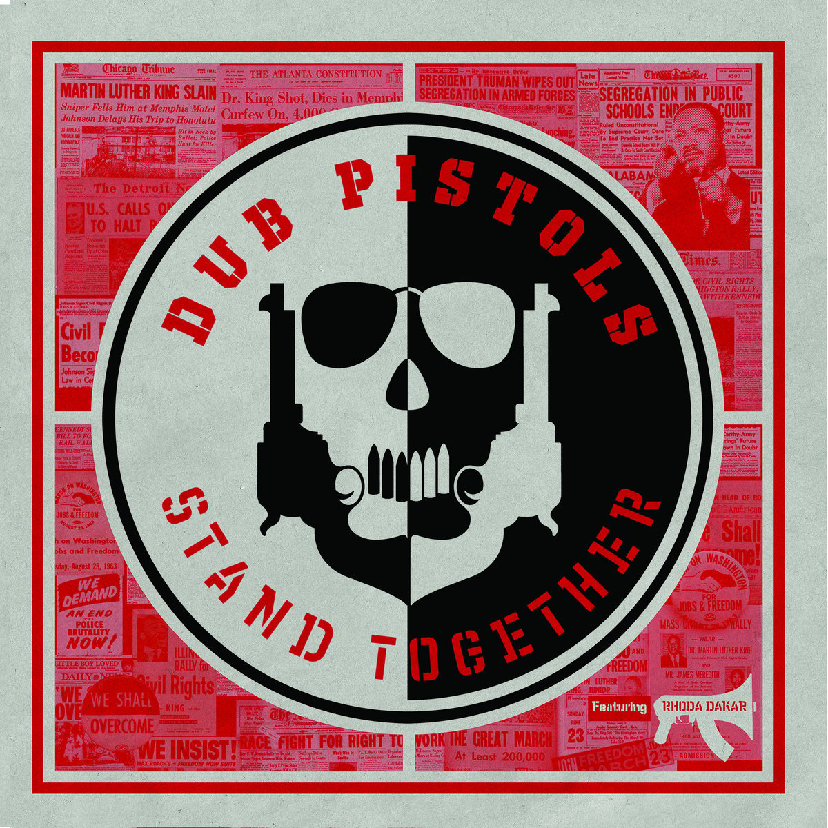 Image of Dub Pistols - Stand Together ft. Rhoda Dakar