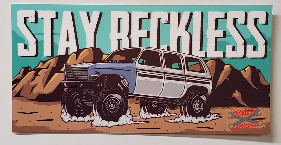 Image of Stay Reckless Bumper Sticker