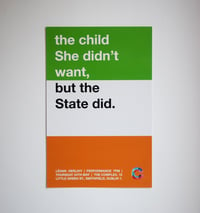 the child She didn't want, but the State did