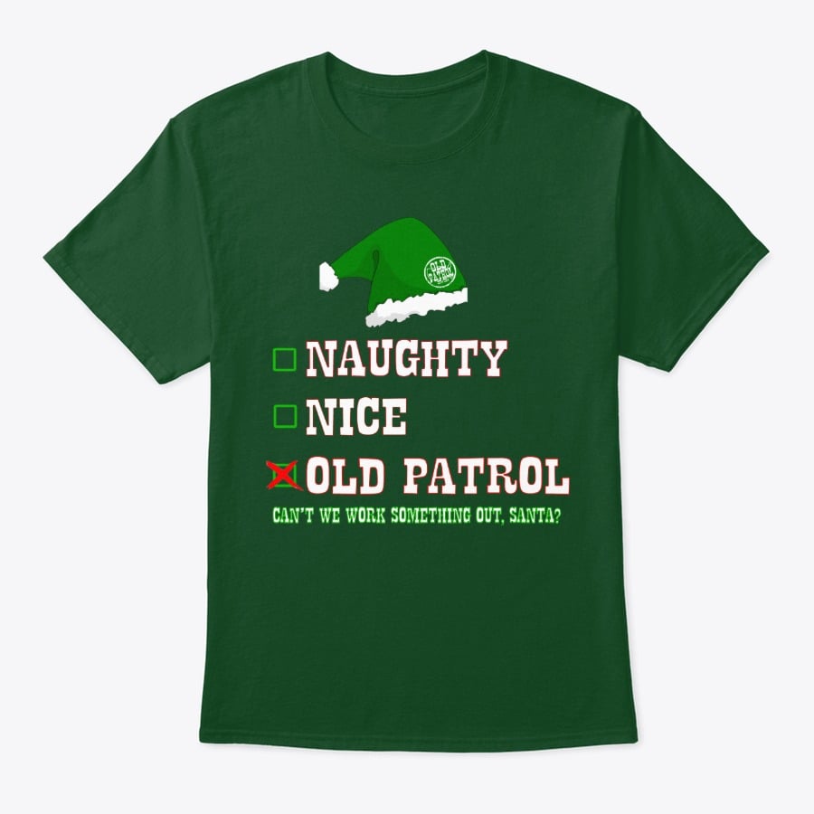 Image of NAUGHTY ~ NICE ~ OLD PATROL : CAN WE WORK SOMETHING OUT SANTA?