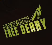 Image 1 of Free Derry Petrol Bomb Tee.