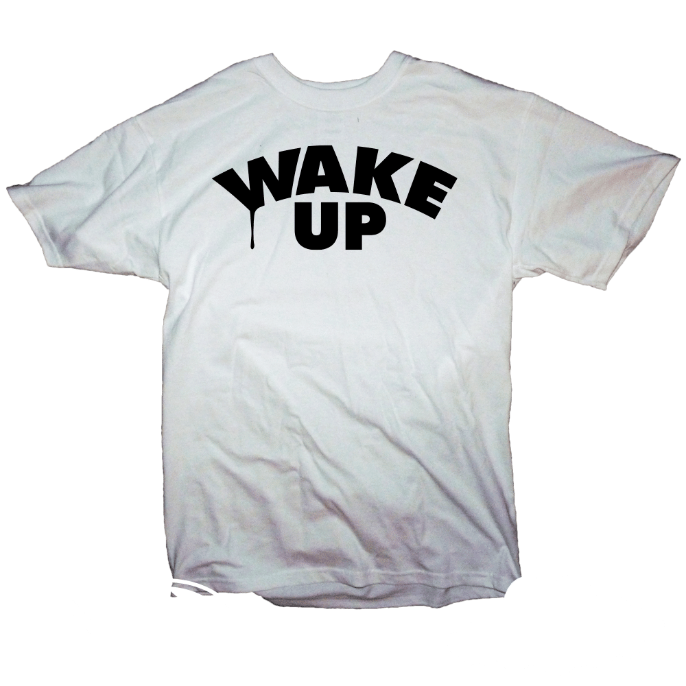 WAKE UP T-shirt