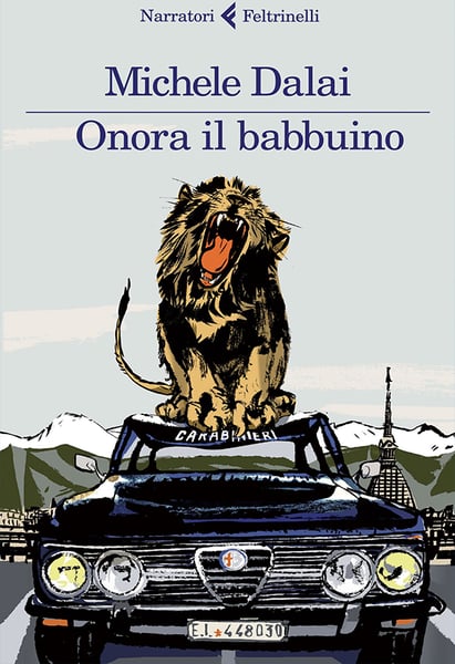 Image of Michele Dalai - "Onora il babbuino"