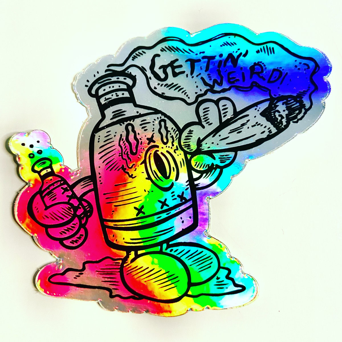 Image of Gettin Weird-Holographic sticker