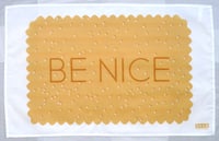 Image 2 of Be Nice Tea Towel