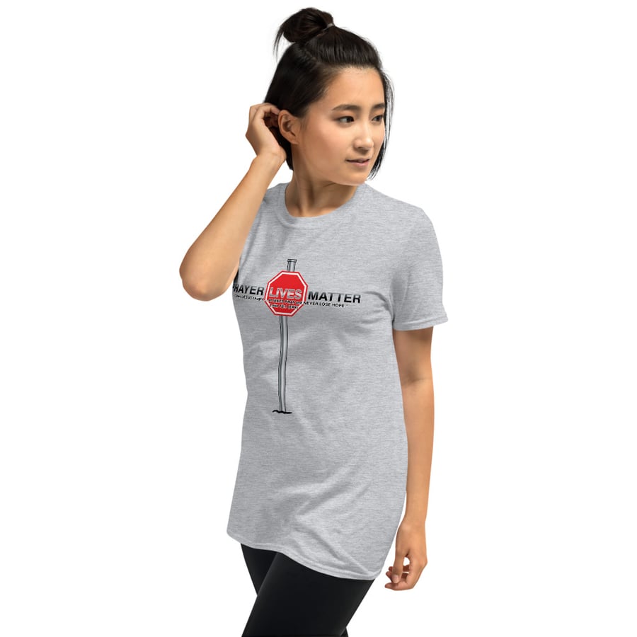 Image of Prayer Lives Matter Cross Stop 2 Short-Sleeve Unisex T-Shirt