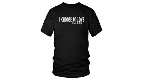 Image of I Choose To Love Not Hate - Black - White - Unisex