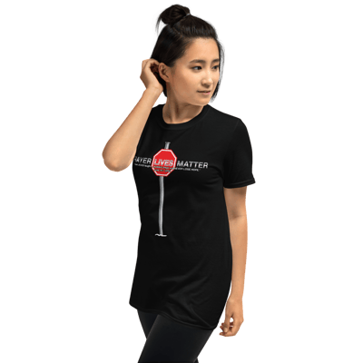 Image of "Prayer Lives Matter" Cross Stop Short-Sleeve Unisex T-Shirt