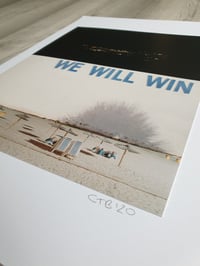 Image 2 of 'We Will Win'