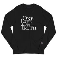 One Life One Truth Men's Champion Long Sleeve Shirt