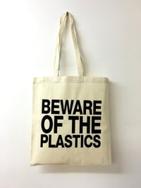 Image 1 of Beware of the Plastics - Shopper/market bag - Inspired by Mean Girls