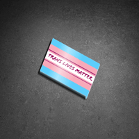 Trans Lives Matter stickers 