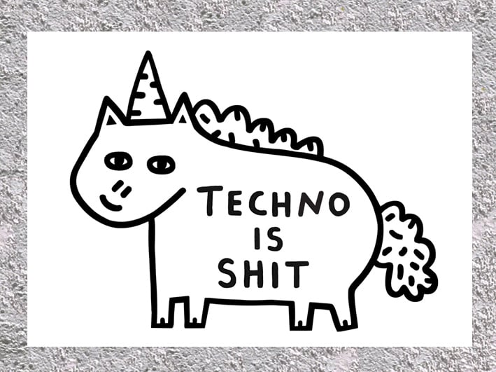Image of Techno is shit Print 