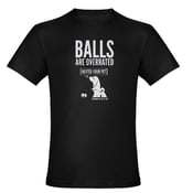 Image of Balls are Overrated Human Tee