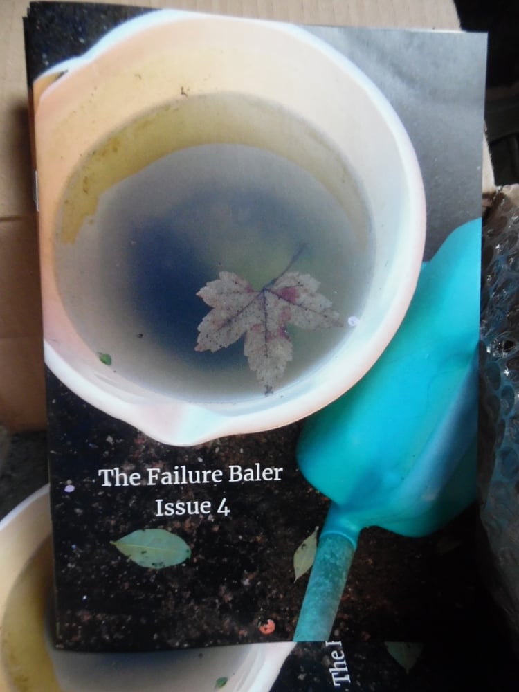 Image of The Failure Baler - Issue 4