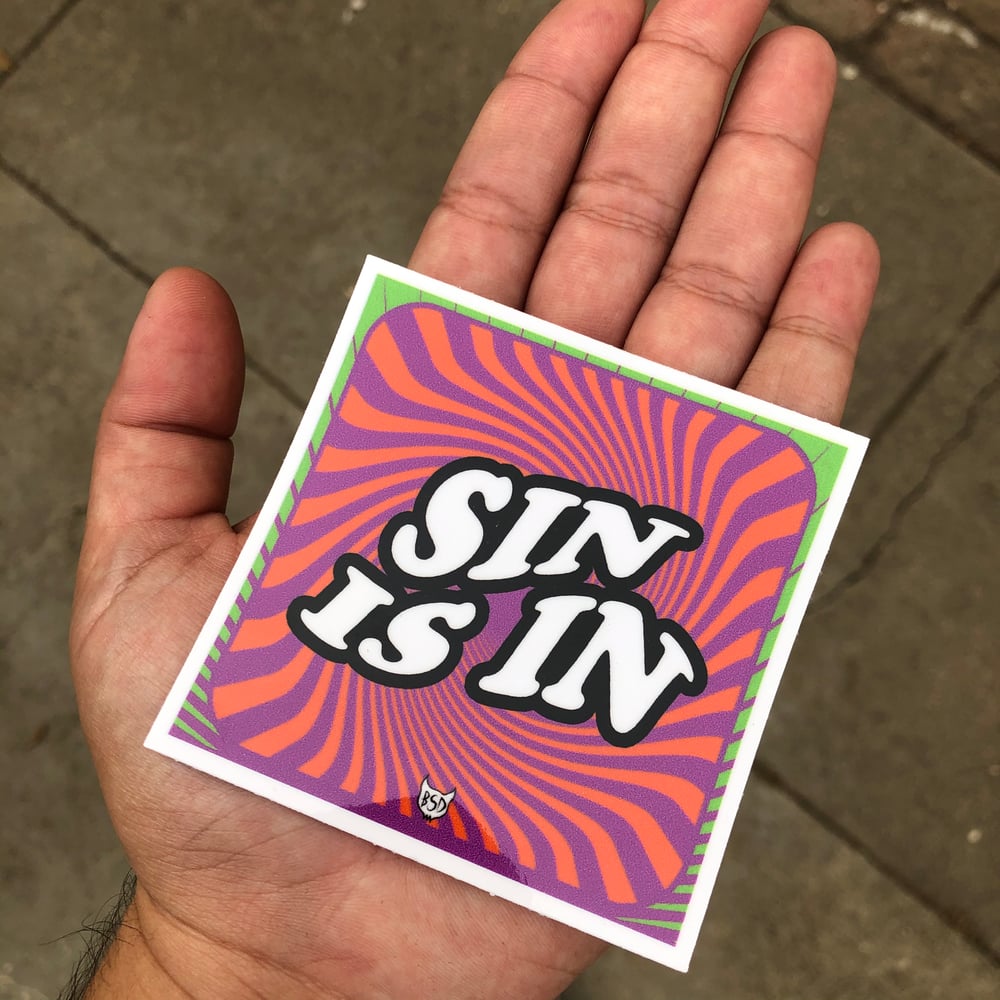 Sin Is In Sticker