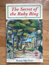 The Secret of the Ruby Ring (The Ruby Ring #1) by Yvonne MacGrory