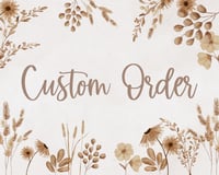 Custom Order