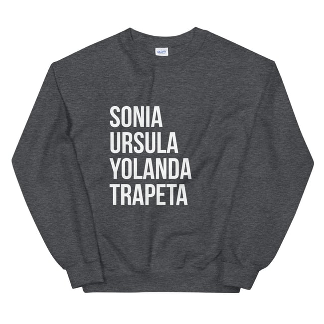 Sonia, Ursula, Yolanda, Trapeta