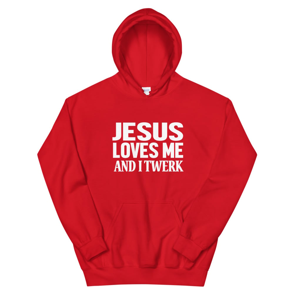 Jesus Loves Twerkers Hoodie - Red