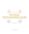 Social Distancing Club - Sweatshirt 