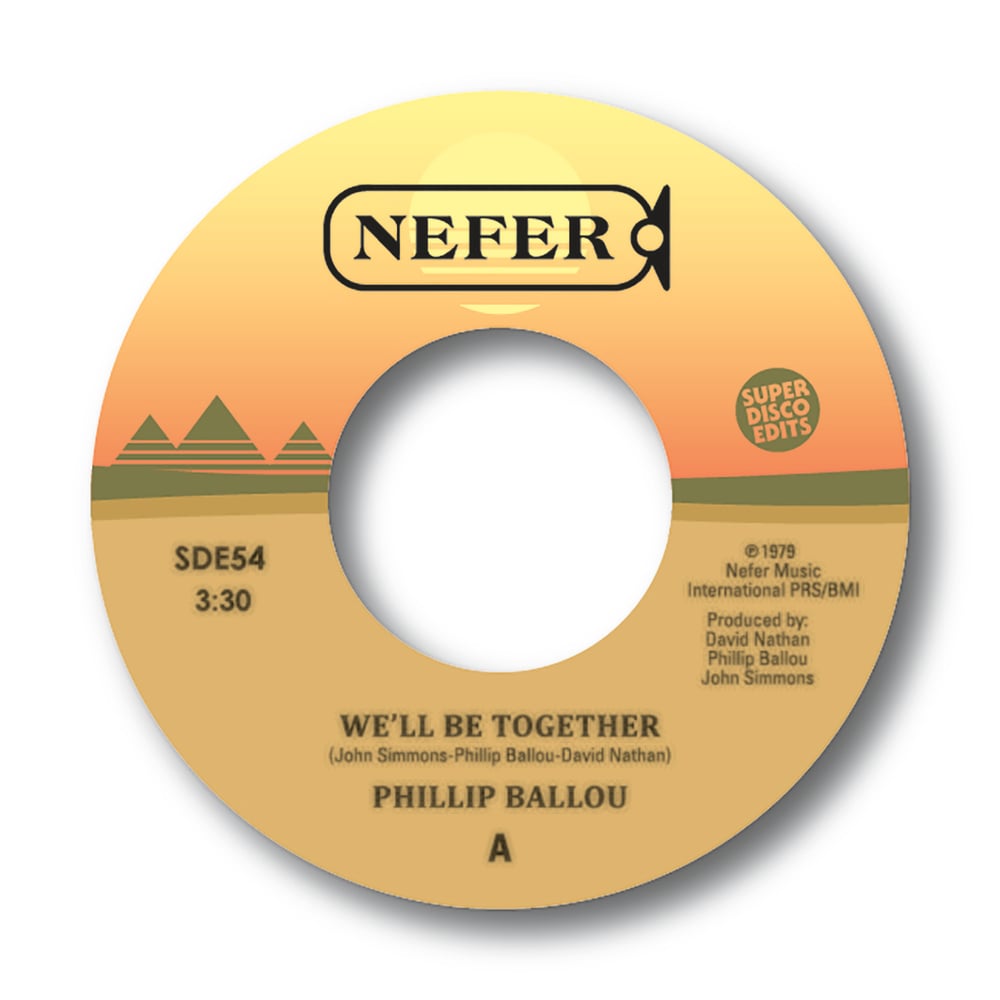 Phillip Ballou "We'll be together"/"I need you" Nefer 45 