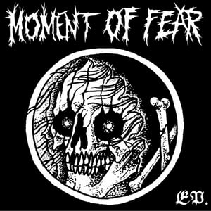 Image of MOMENT OF FEAR - COVID SESSIONS 2020 EP