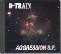 Image 1 of D-TRAIN - Aggression S.F. CD