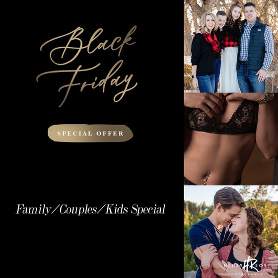 Image of Family/Couples/Kids Black Friday Special