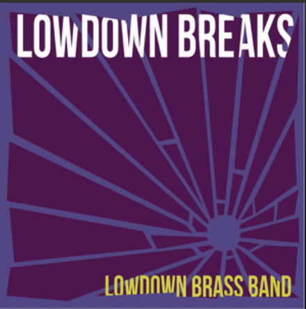 Image of LowDown Breaks LP Vinyl or CD