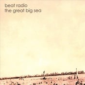 Image of Beat Radio "The Great Big Sea" CD