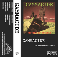 【BWR-003】GAMMACIDE-VICTIMS OF SCIENCE