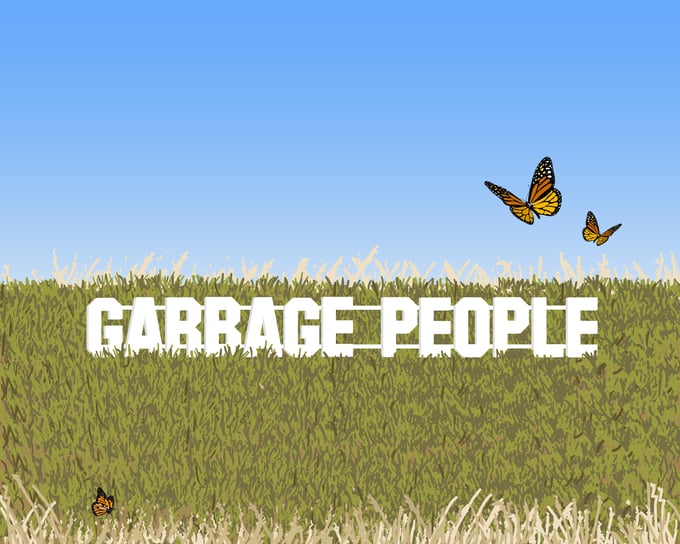 Image of Garbage People